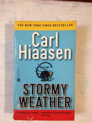 Libro usado en venta: Stormy weather de Carl Hiaasen; editorial Warner Books impreso en 2003 realizamos envios a todo el mundo.1