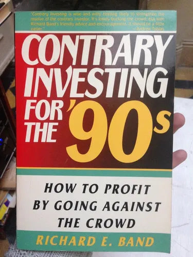 Libro usado en venta: Contrary investing for the '90s de Richard E. Band; editorial St. Martin's impreso en 1989 realizamos envios a todo el mundo.1