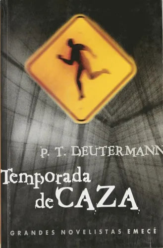 Libro usado en venta: Temporada de caza de P. T. Deutermann; editorial Emecé impreso en 2003 realizamos envios a todo el mundo.1