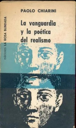 Libro usado en venta: La vanguardia y la poetica del realismo de Paolo Chiarini; editorial La Rosa Blindada impreso en 1964 envios a todo el mundo.1