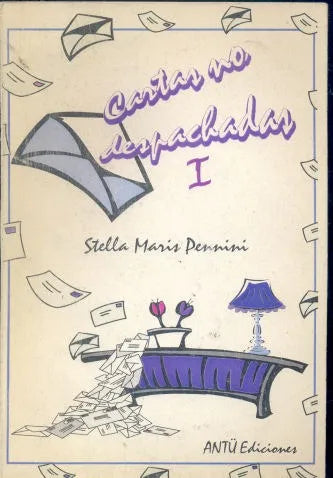 Libro usado en venta: Cartas no despachadas de Stella Maris Pennini; editorial Antu impreso en 2001 realizamos envios a todo el mundo.1