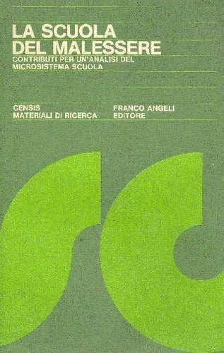 Libro usado en venta: La scuola del malessere de Censis; editorial Franco Angeli impreso en 1983 realizamos envios a todo el mundo.1