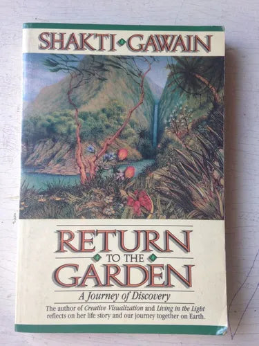 Libro usado en venta: Return to the Garden de Shakti Gawain; editorial Nataraj impreso en 1990 realizamos envios a todo el mundo.1
