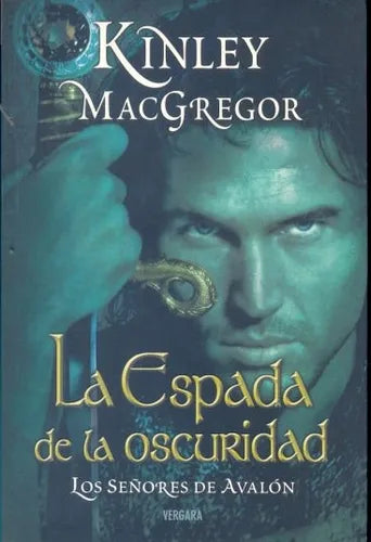 Libro usado en venta: La espada de la oscuridad de Kinley MacGregor; editorial Javier Vergara impreso en 2007 realizamos envios a todo el mundo.1