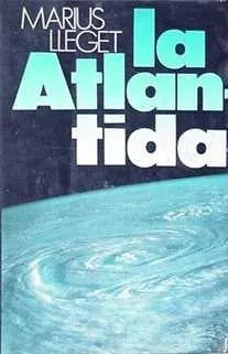 Libro usado en venta: La Atlantida de Marius Lleget; editorial A.T.E impreso en 1977 realizamos envios a todo el mundo.1