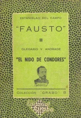Libro usado en venta: Fausto - El nido de condores de Estanislao del Campo - Olegario V. Andrade; editorial Grabo impreso en 1943.1