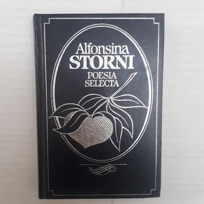 Libro usado en venta: Poesia Selecta de Alfonsina Storni; editorial Circulo de Lectores impreso en 1983 realizamos envios a todo el mundo.1