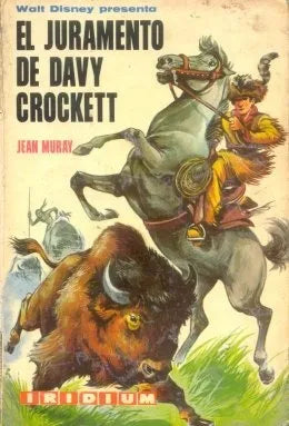 Libro usado en venta: El juramento de Davy Crockett de Jean Muray; editorial Kapelusz impreso en 1965 realizamos envios a todo el mundo.1