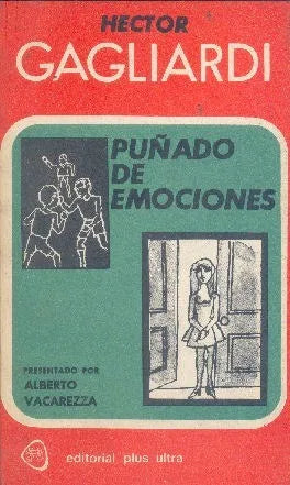Libro usado en venta: Pu?ado de emociones - Pinceladas porte?as de Hector Francisco Gagliardi; editorial Plus Ultra impreso en 1978.1