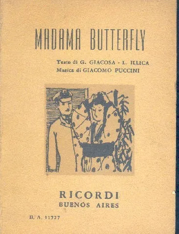 Libro usado en venta: Madama Butterfly de Giacosa - Illica - Giacomo Puccini; editorial Ricordi impreso en 1959 realizamos envios a todo el mundo.1