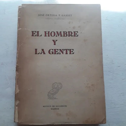 Libro usado en venta: El hombre y la gente de Jose Ortega y Gasset; editorial Revista de Occidente impreso en 1957 realizamos envios a todo el mundo.1