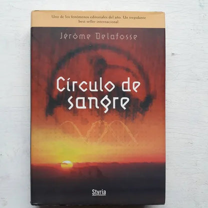 Libro usado en venta: Circulo de sangre de Jerome Delafosse; editorial Styria impreso en 2006 realizamos envios a todo el mundo.1