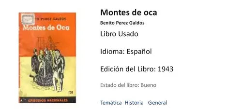 Libro usado en venta: Montes de oca de Benito Perez Galdos; editorial Tor impreso en 1943 realizamos envios a todo el mundo.1