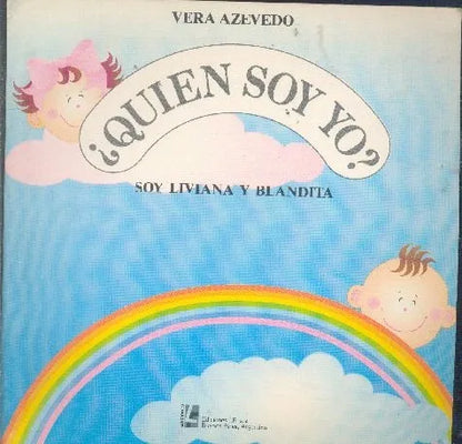 Libro usado en venta: Quien soy yo? de Vera Azevedo; editorial Ediciones LR impreso en 1993 realizamos envios a todo el mundo.1