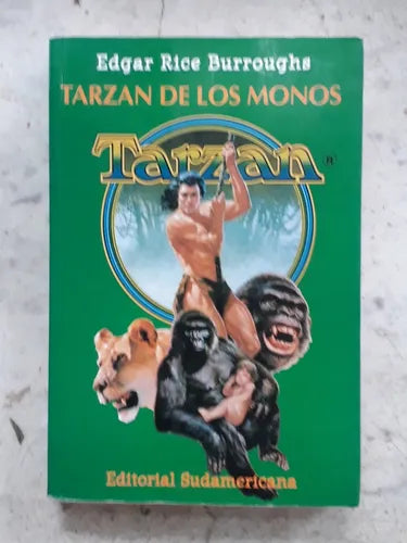 Libro usado en venta: Tarzan de los monos de Edgar Rice Burroughs; editorial Sudamericana impreso en 1995 realizamos envios a todo el mundo.1