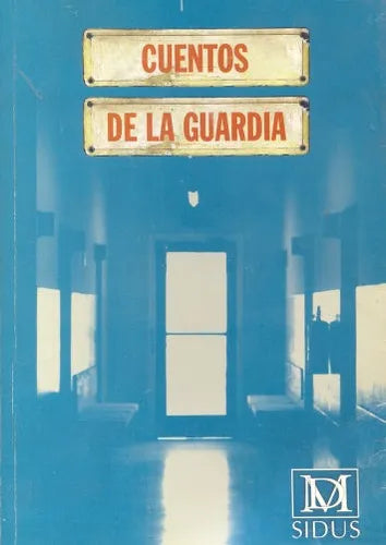 Libro usado en venta: Cuentos de la guardia; editorial Sidus impreso en 2000 realizamos envios a todo el mundo.1