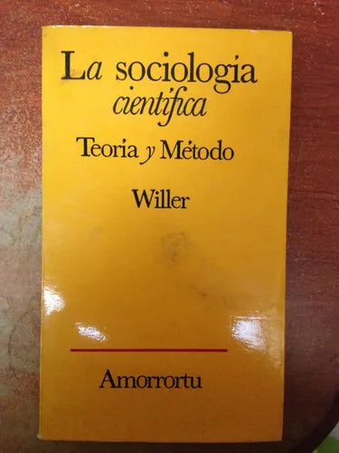 Libro usado en venta: La sociologia cientifica - Teoria y metodo de David Miller; editorial Amorrortu impreso en 1969 envios a todo el mundo.1