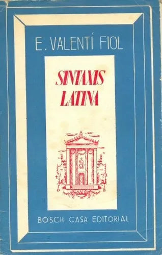 Libro usado en venta: Sintaxis latina de E. Valenti Fiol; editorial Bosch impreso en 1974 realizamos envios a todo el mundo.1