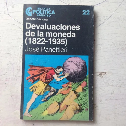 Libro usado en venta: Devaluaciones de la moneda (1822-1935) de Jose Panettieri; editorial Centro Editor de America Latina impreso en 1983.1