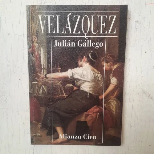 Libro usado en venta: Velazquez de Julian Gallego; editorial Alianza impreso en 1995 realizamos envios a todo el mundo.1