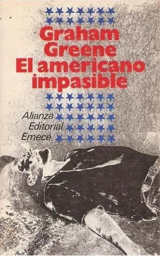 Libro usado en venta: El americano impasible de Graham Greene; editorial Alianza impreso en 1970 realizamos envios a todo el mundo.1