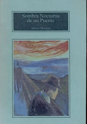 Libro usado en venta: Sombra Nocturna de un Puente de Julian Marino; impreso en 2002 realizamos envios a todo el mundo.1