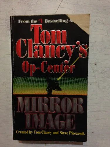 Libro usado en venta: Mirror image (Op-center) de Tom Clancy; editorial Berkley impreso en 1995 realizamos envios a todo el mundo.1