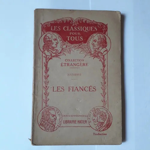 Libro usado en venta: Les fiances de Alessandro Manzoni (Alejandro Manzoni); editorial Hatier impreso en 1947 realizamos envios a todo el mundo.1