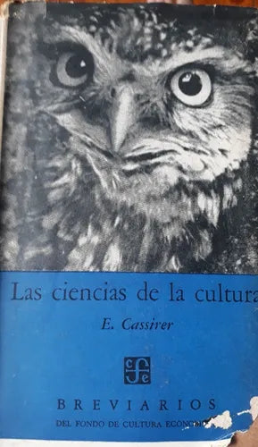 Libro usado en venta: Las ciencias de la cultura de Ernst Cassirer; editorial Fondo de Cultura Economica impreso en 1951 envios a todo el mundo.1