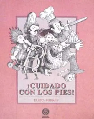 Libro usado en venta: ?Cuidado con los pies! de Elena Torres; editorial Libros del Quirquincho impreso en 1991 realizamos envios a todo el mundo.1