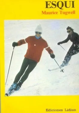 Libro usado en venta: Esqui de Maurice Tugwell; editorial Lidiun impreso en 1985 realizamos envios a todo el mundo.1