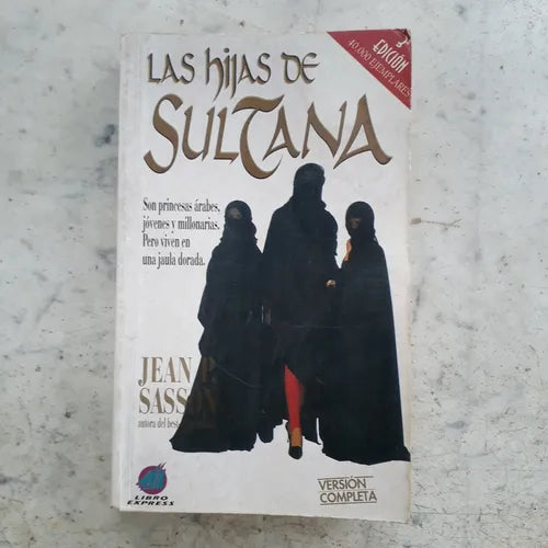 Libro usado en venta: Las hijas de Sultana (Pocket) de Jean P. Sasson; editorial Atlantida impreso en 1998 realizamos envios a todo el mundo.1