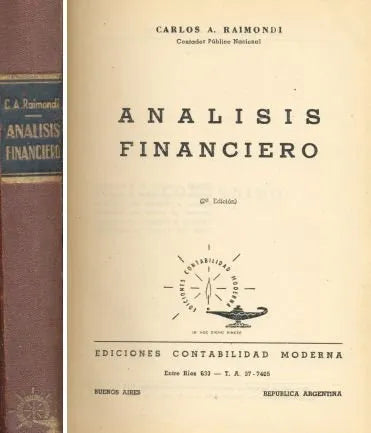 Libro usado en venta: Analisis Financiero de Carlos A. Raimondi; editorial Contabilidad Moderna impreso en 1943 realizamos envios a todo el mundo.1