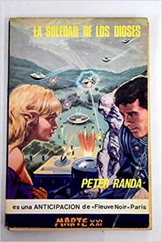 Libro usado en venta: La soledad de los dioses de Peter Randa; editorial Picazo impreso en 1966 realizamos envios a todo el mundo.1