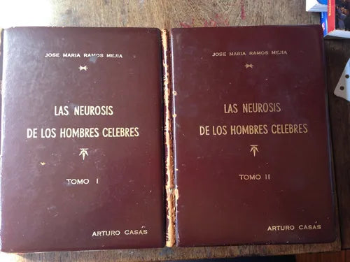 Libro usado en venta: Las neurosis de los hombres celebres de la Historia Argentina de Ramos Mejia; Cientifica y literaria Argentina en 19271.1