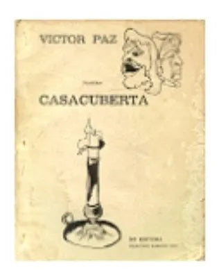 Libro usado en venta: Casacuberta de Victor Paz; editorial NP impreso en 1971 realizamos envios a todo el mundo.1