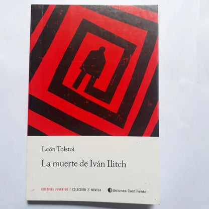 Libro usado en venta: La muerte de Ivan Ilitch de Leon Tolstoi (Leo Tolstoy); editorial Juventud impreso en 2016 realizamos envios a todo el mundo.1