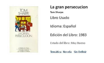 Libro usado en venta: La gran persecucion de Tom Sharpe; editorial Centro Editor de America Latina impreso en 1983 realizamos envios a todo el mundo.1