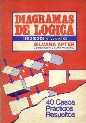 Libro usado en venta: Diagramas de logica de Silvana Apter; editorial El Coloquio impreso en 1984 realizamos envios a todo el mundo.1