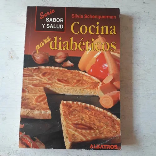 Libro usado en venta: Cocina para diabeticos de Silvia Schenquerman; editorial Albatros impreso en 1996 realizamos envios a todo el mundo.1
