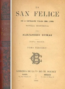 Libro usado en venta: La San Felice - TOMO III de Alejandro Dumas (Alexandre); editorial Libreria de la Vda de Ch. Bouret impreso en 1896.1