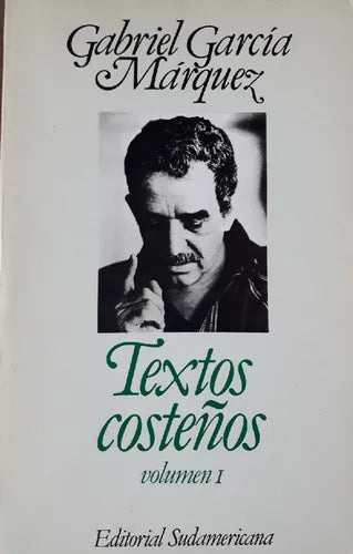 Libro usado en venta: Textos coste?os Vol (obra periodistica) de Gabriel Garcia Marquez; editorial Sudamericana impreso en 1981.1