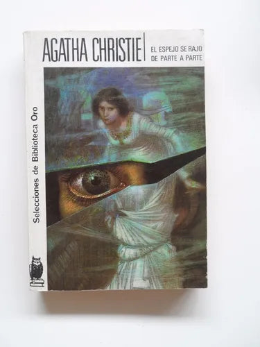 Libro usado en venta: El espejo se rajo de parte a parte de Agatha Christie; editorial Molino impreso en 1981 realizamos envios a todo el mundo.1