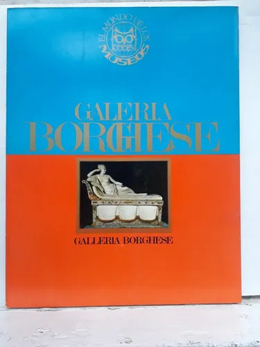 Libro usado en venta: Galeria Borghese de El mundo de los Museos; editorial Codex impreso en 1967 realizamos envios a todo el mundo.1