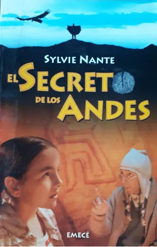 Libro usado en venta: El secreto de los andes de Sylvie Nante; editorial Emece impreso en 1999 realizamos envios a todo el mundo.1