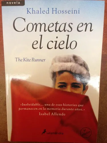 Libro usado en venta: Cometas en el cielo de Khaled Hosseini; editorial Salamandra impreso en 2008 realizamos envios a todo el mundo.1