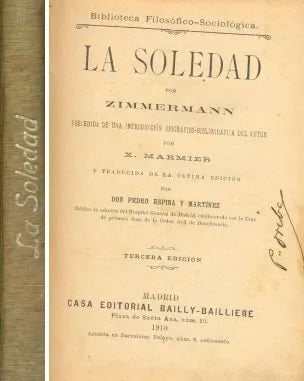 Libro usado en venta: La Soledad de Zimmermann; editorial Bailly-Bailliere impreso en 1910 realizamos envios a todo el mundo.1
