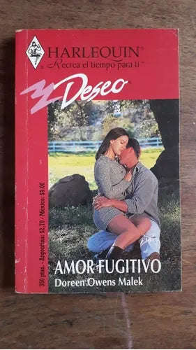 Libro usado en venta: Amor fugitivo de Doreen Owens Malek; editorial Harlequin impreso en 1997 realizamos envios a todo el mundo.1
