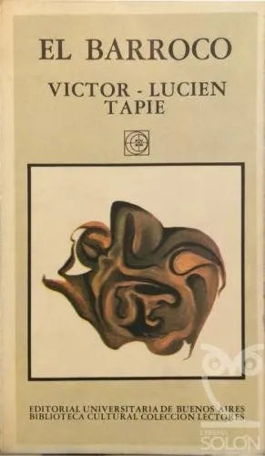 Libro usado en venta: El barroco de Victor - Lucien Tapie; editorial Eudeba impreso en 1981 realizamos envios a todo el mundo.1