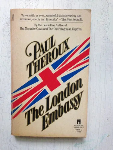 Libro usado en venta: The London embassy de Paul Theroux; editorial Washington Square Press impreso en 1984 realizamos envios a todo el mundo.1